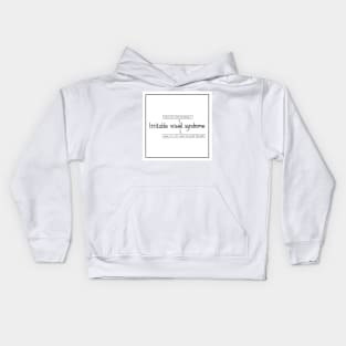 Irritable vowel syndrome Kids Hoodie